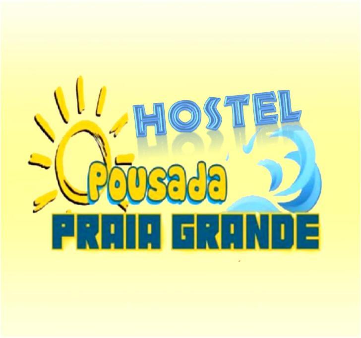 Hostel E Pousada Pg - Vila Tupi プライア・グランデ エクステリア 写真
